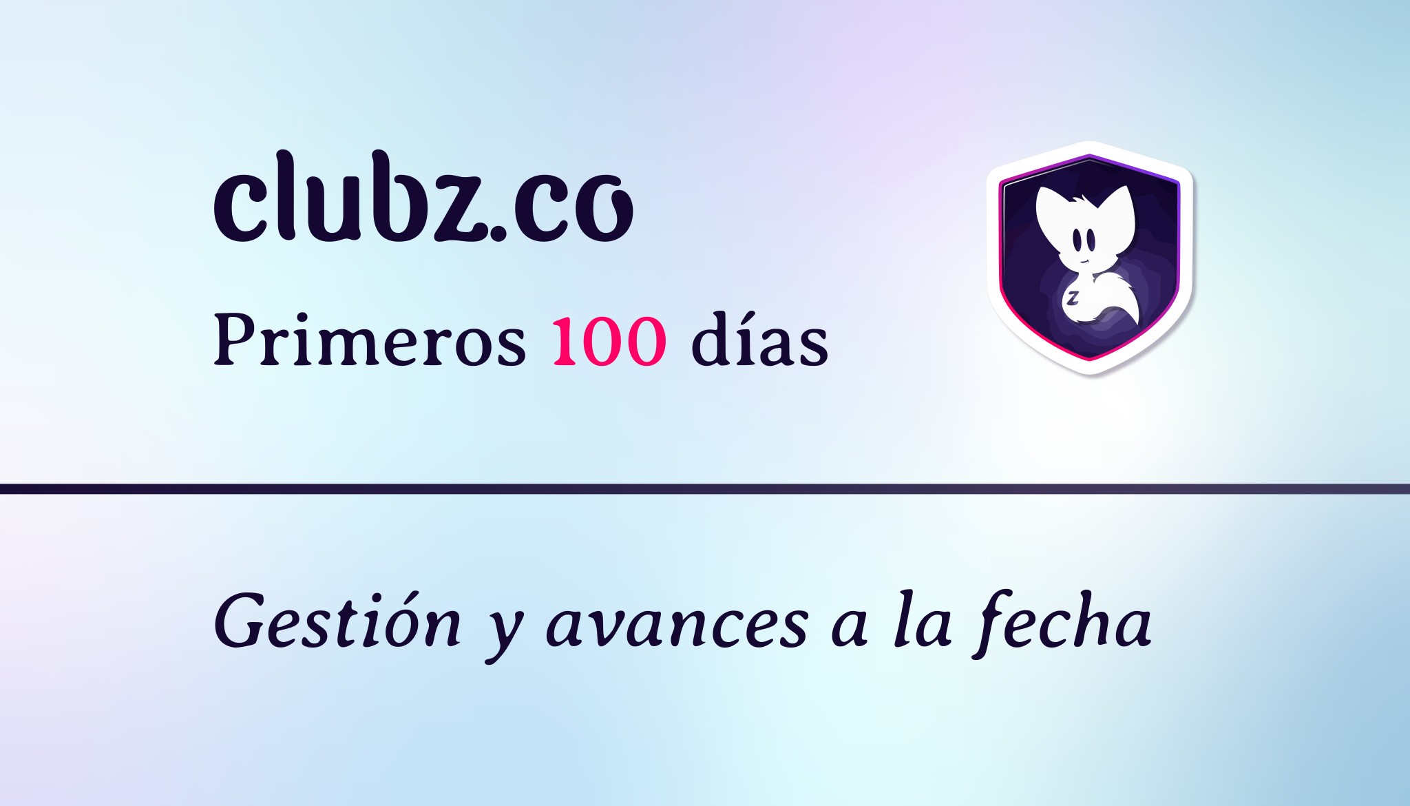 Alameda / Club Z: primeros 100 días